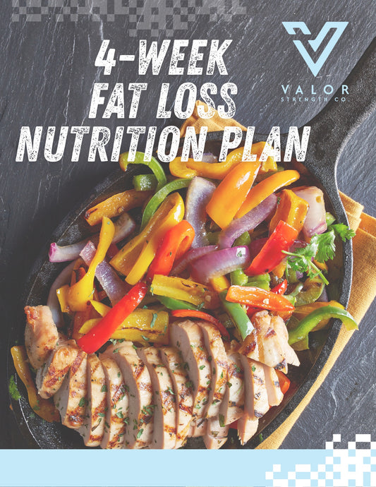 4 Week Fat Loss Nutrition Plan